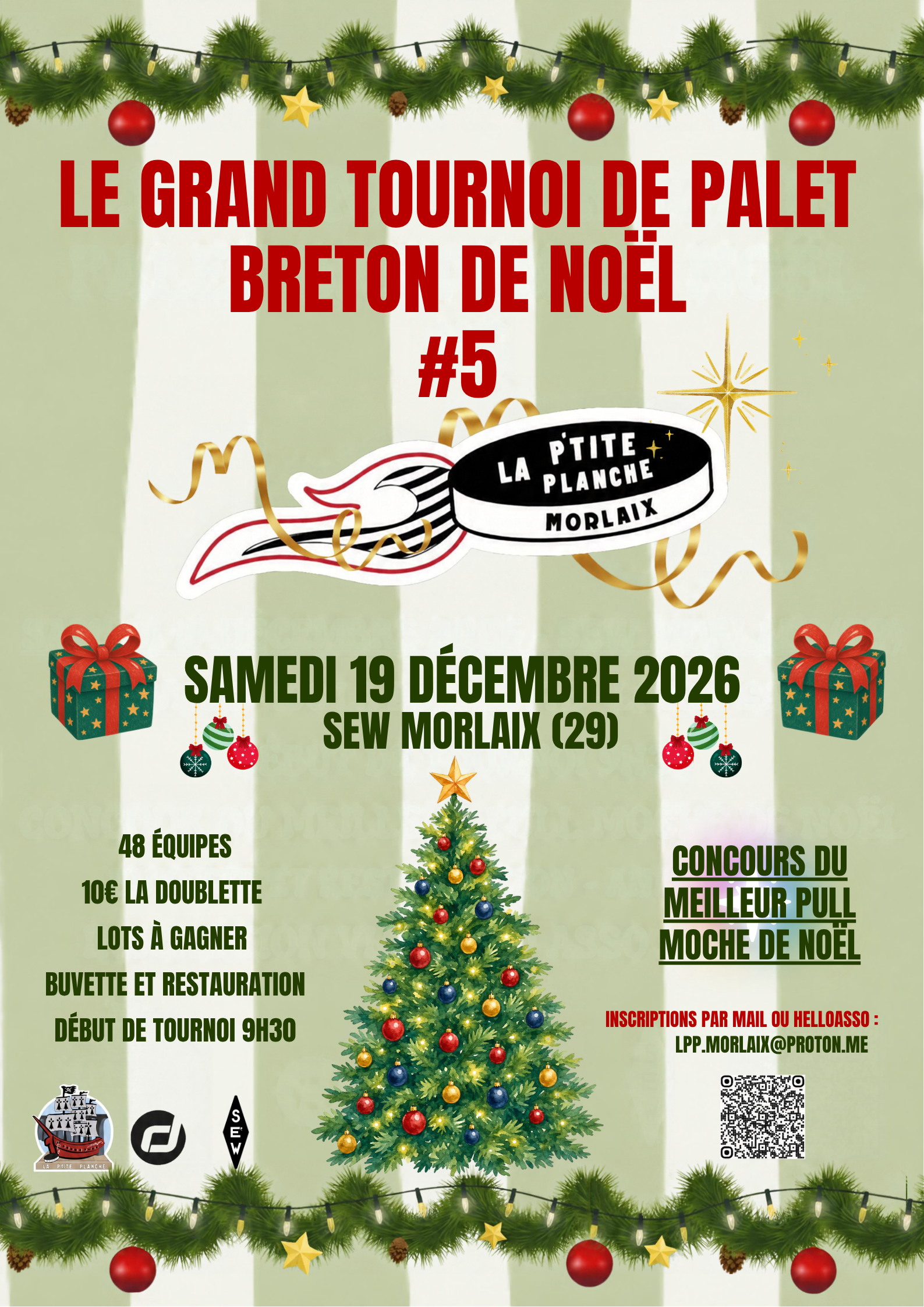Affiche du tournoi Tournoi de Noêl la Pt'ite Planche Morlaisienne